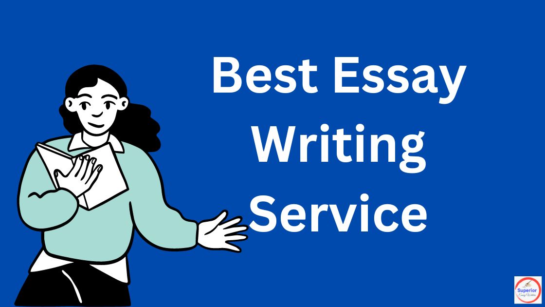 Best Essay Writing Service