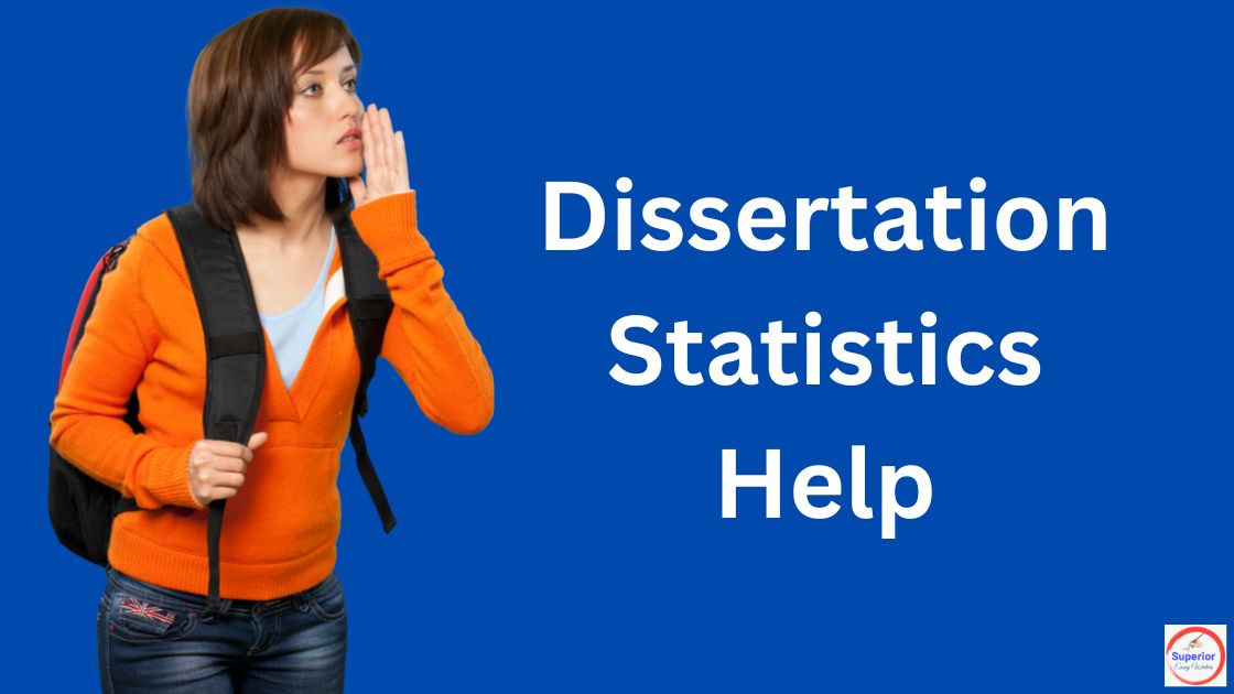 Dissertation Statistics Help