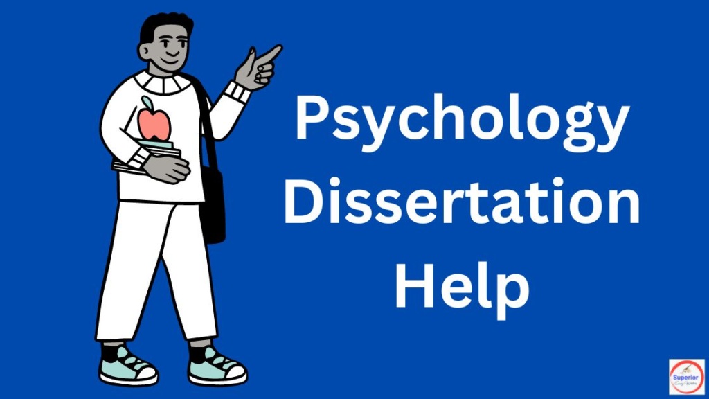 Psychology Dissertation Help